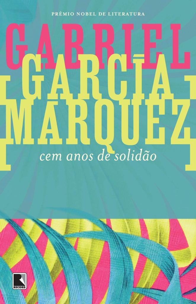 Capa do livro Cem Anos de Solidão, do Gabriel García Marques, edição publicada no Brasil pela Editora Record.

